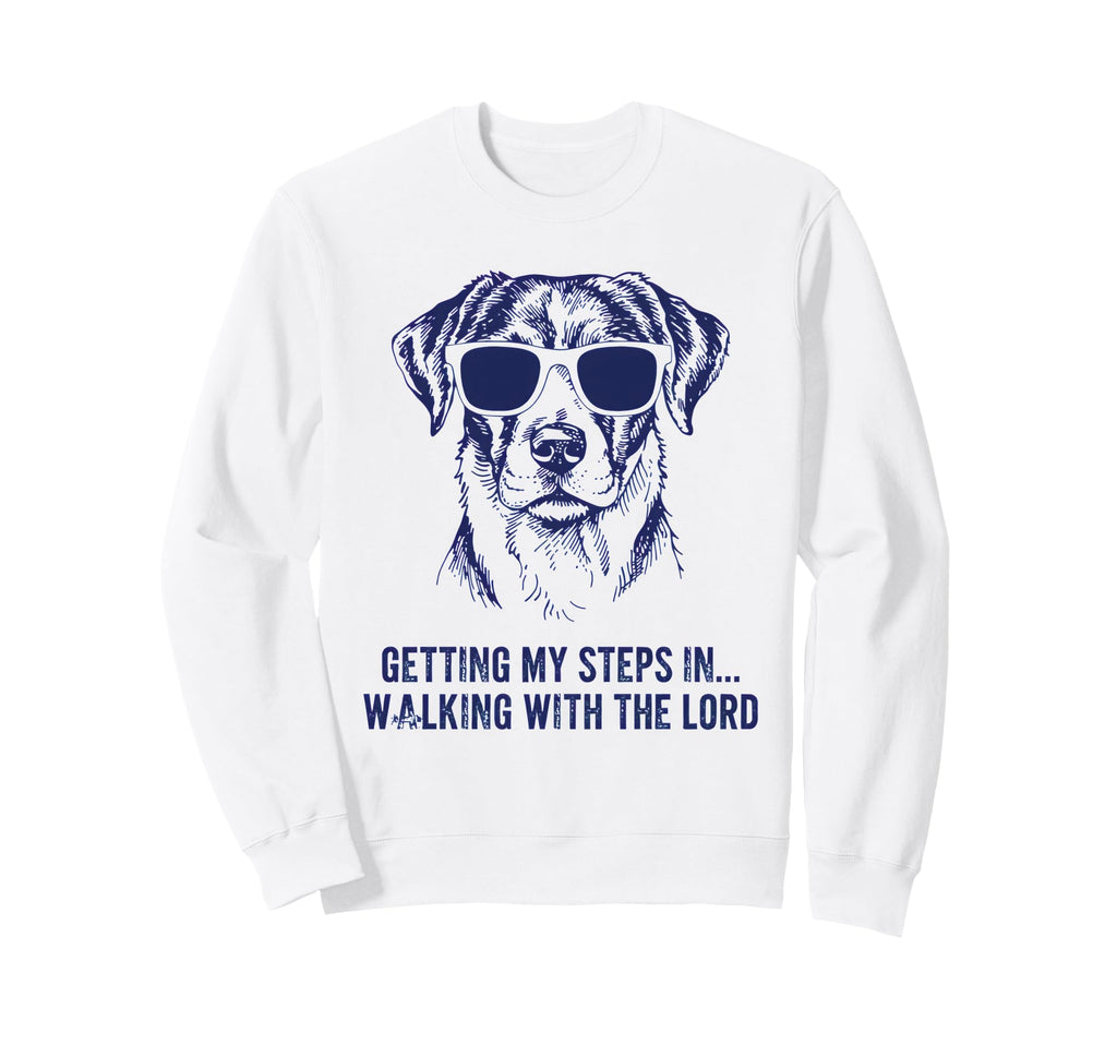 Getting My Steps Walking Lord Dog Sweatshirt - Custom Art Print Unisex - T-Shirt, Sweatshirt, Hoodie