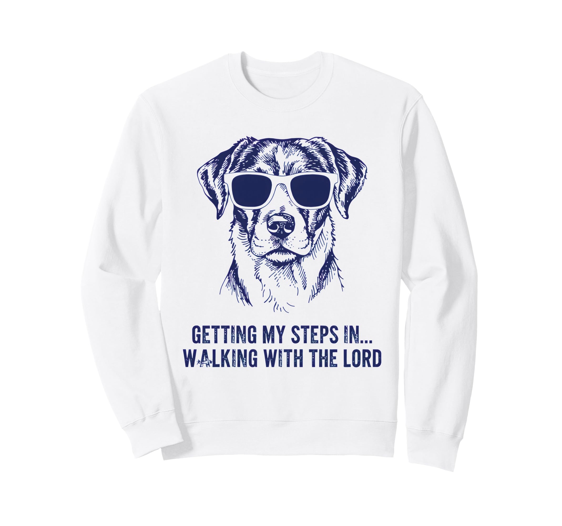 Getting My Steps Walking Lord Dog Sweatshirt - Custom Art Print Unisex - T-Shirt, Sweatshirt, Hoodie