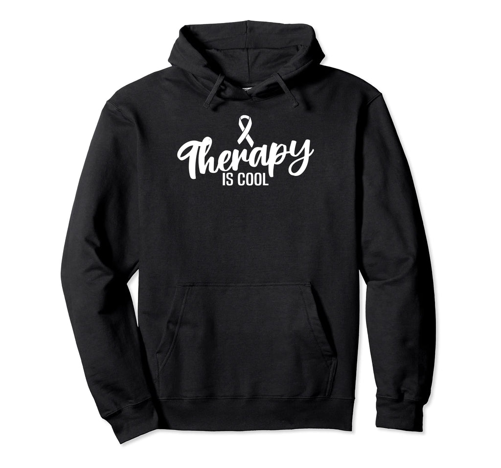 Therapy Is Mental Health Awareness Hoodie - Fun Novelty Design for Adults - T-Shirt, Sweatshirt, Hoodie