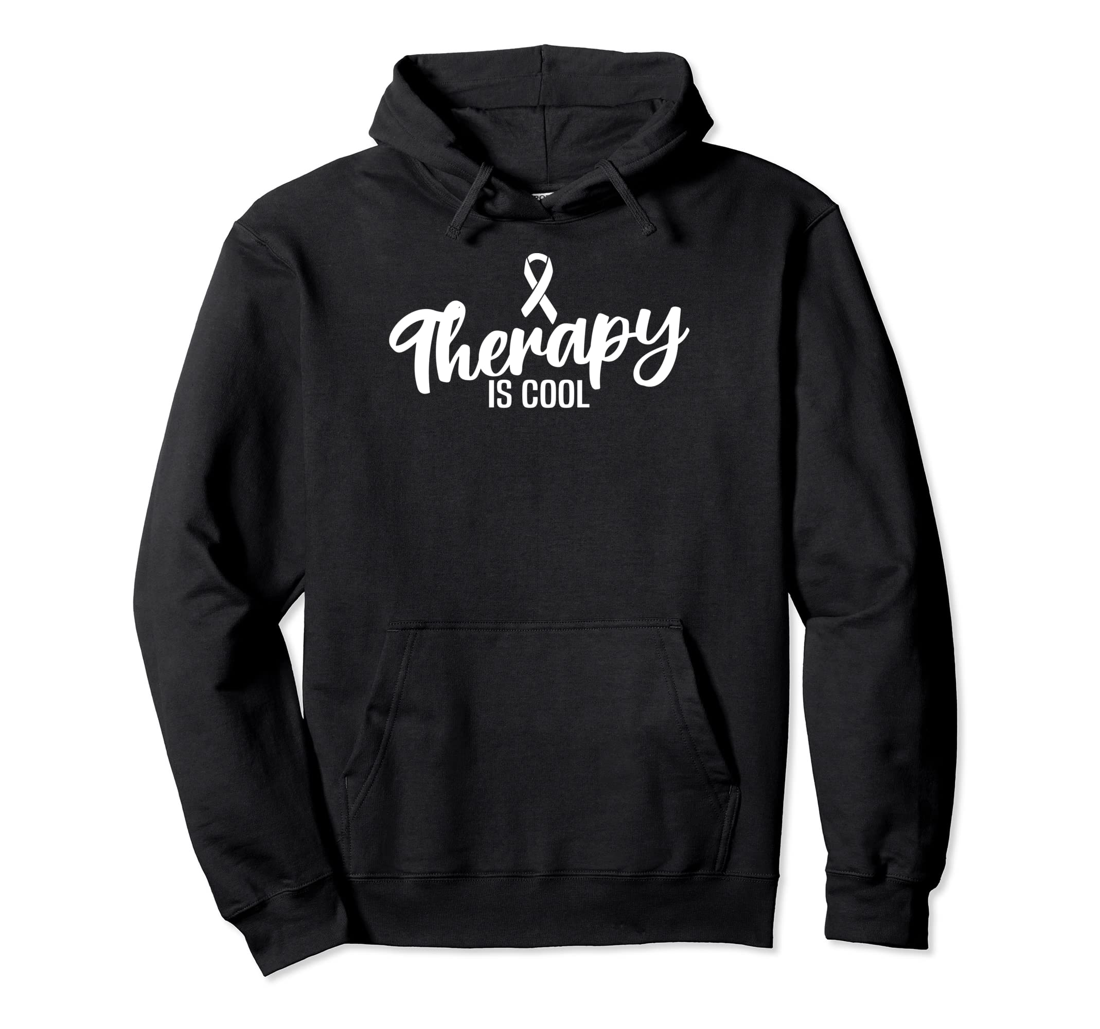 Therapy Is Mental Health Awareness Hoodie - Fun Novelty Design for Adults - T-Shirt, Sweatshirt, Hoodie