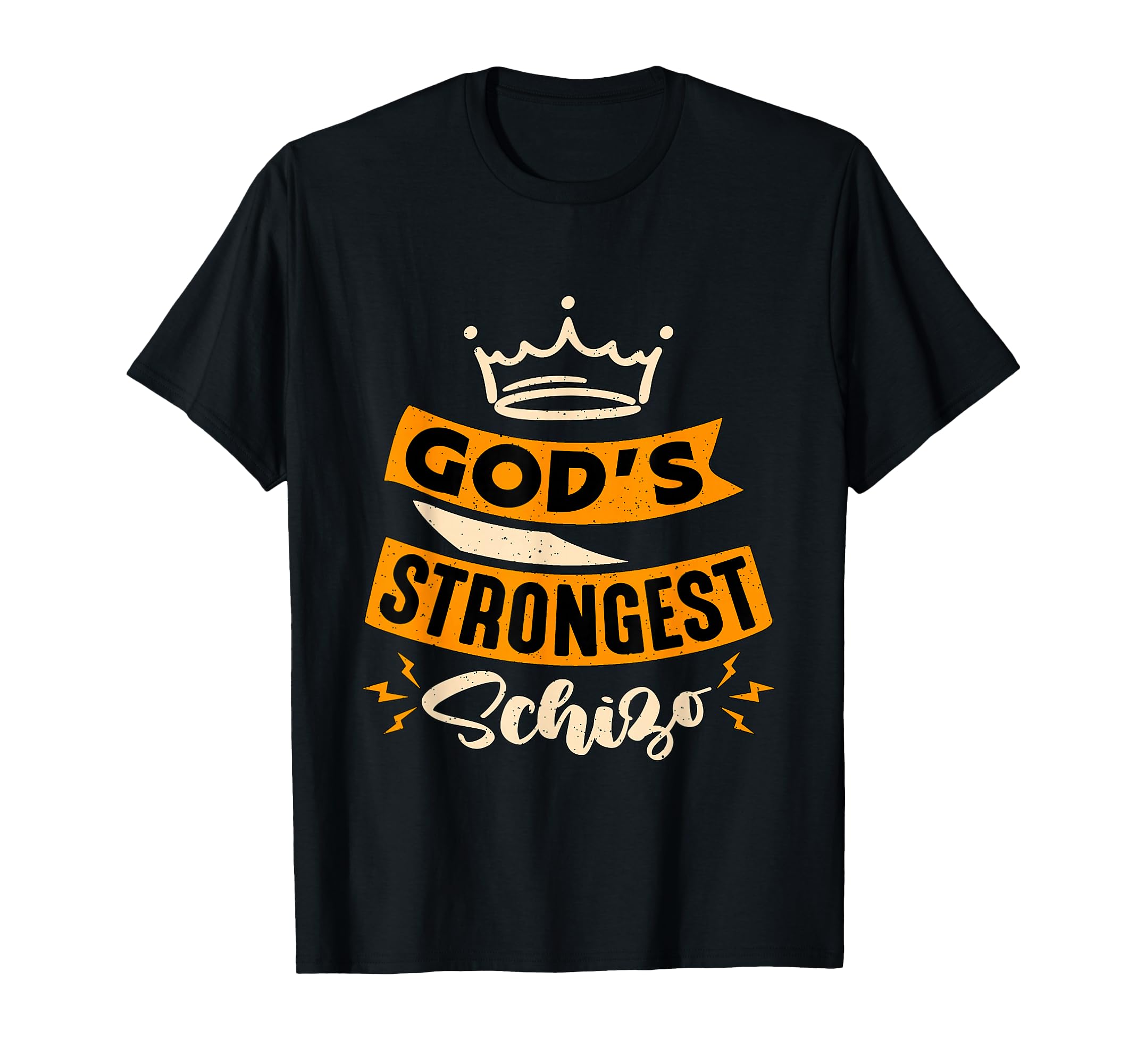 Gods Strongest Schizo Mental Health T-Shirt - Aesthetic Graphic Men Women - T-Shirt, Sweatshirt, Hoodie