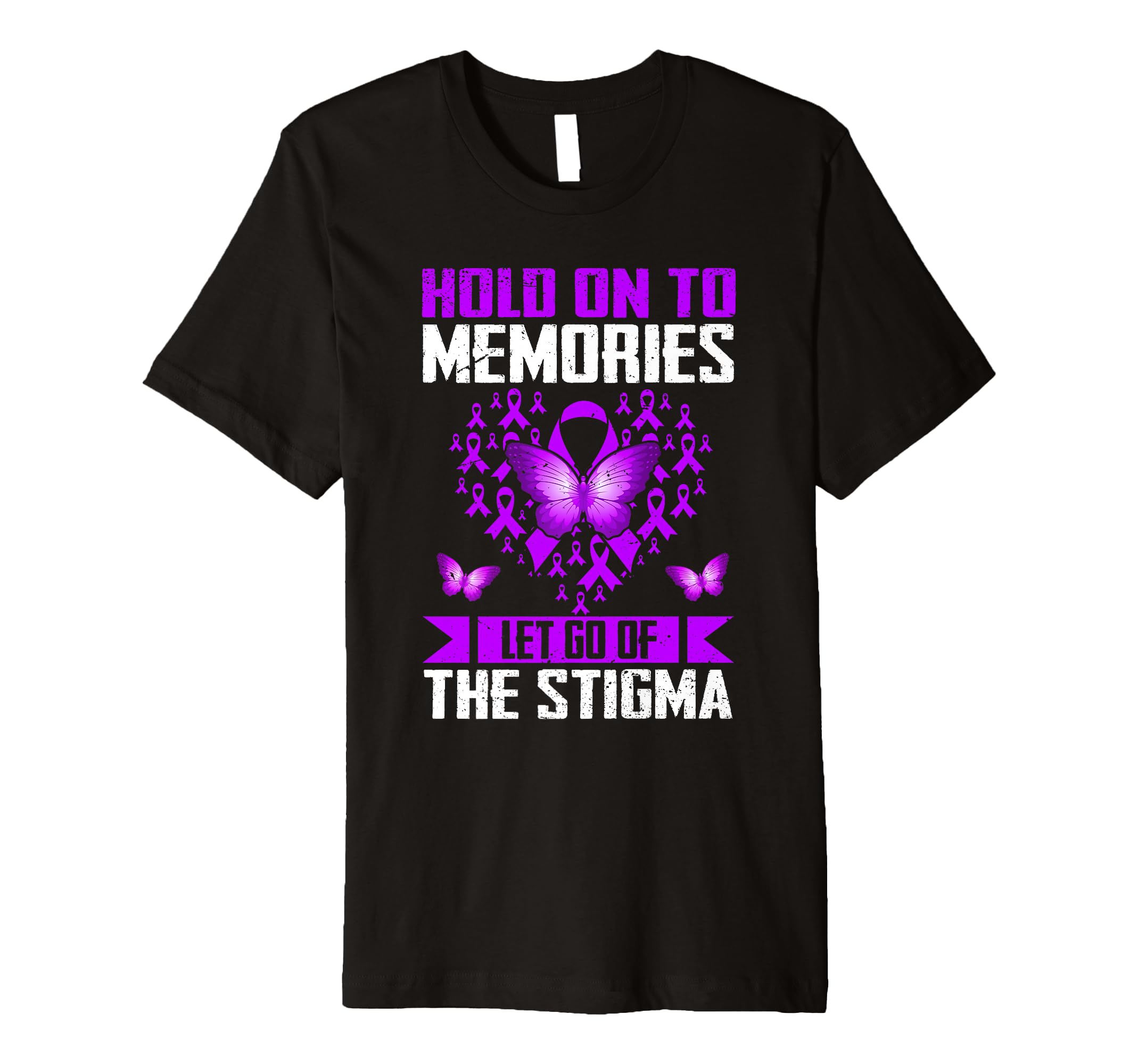 Alzheimers Awareness Memories End T-Shirt - Casual Everyday Wear Unisex - T-Shirt, Sweatshirt, Hoodie