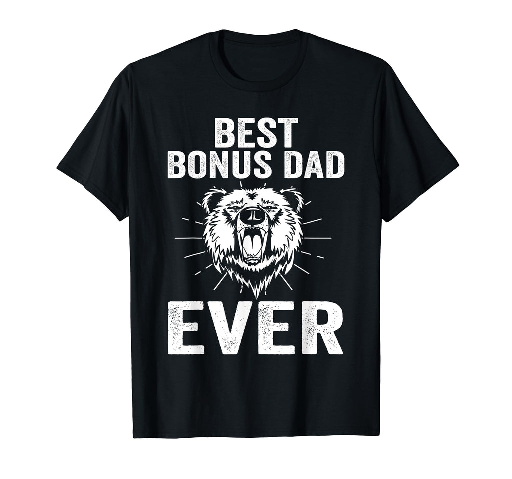 Best Bonus Dad Ever Step Father T-Shirt - Custom Art Print Men Women - T-Shirt, Sweatshirt, Hoodie