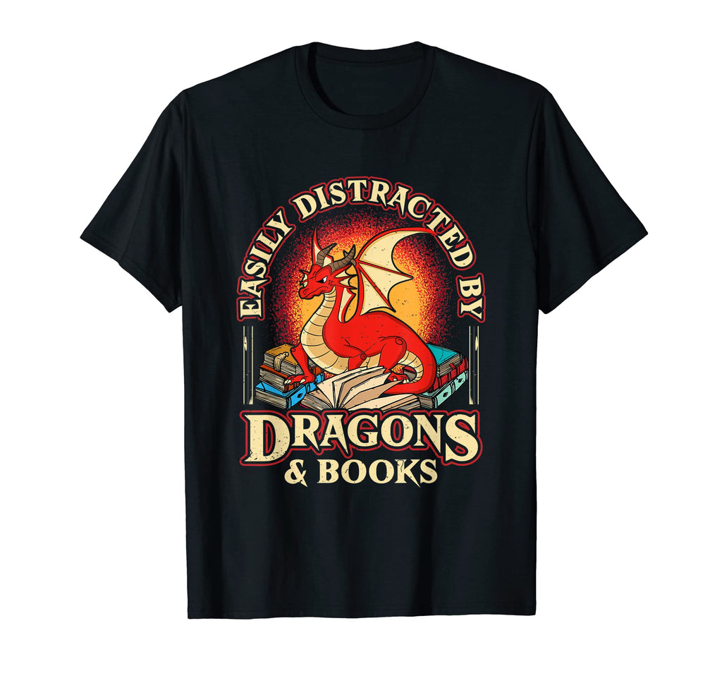 Easily Distracted Dragons Books Nerd T-Shirt - Fun Novelty Design Unisex - T-Shirt, Sweatshirt, Hoodie