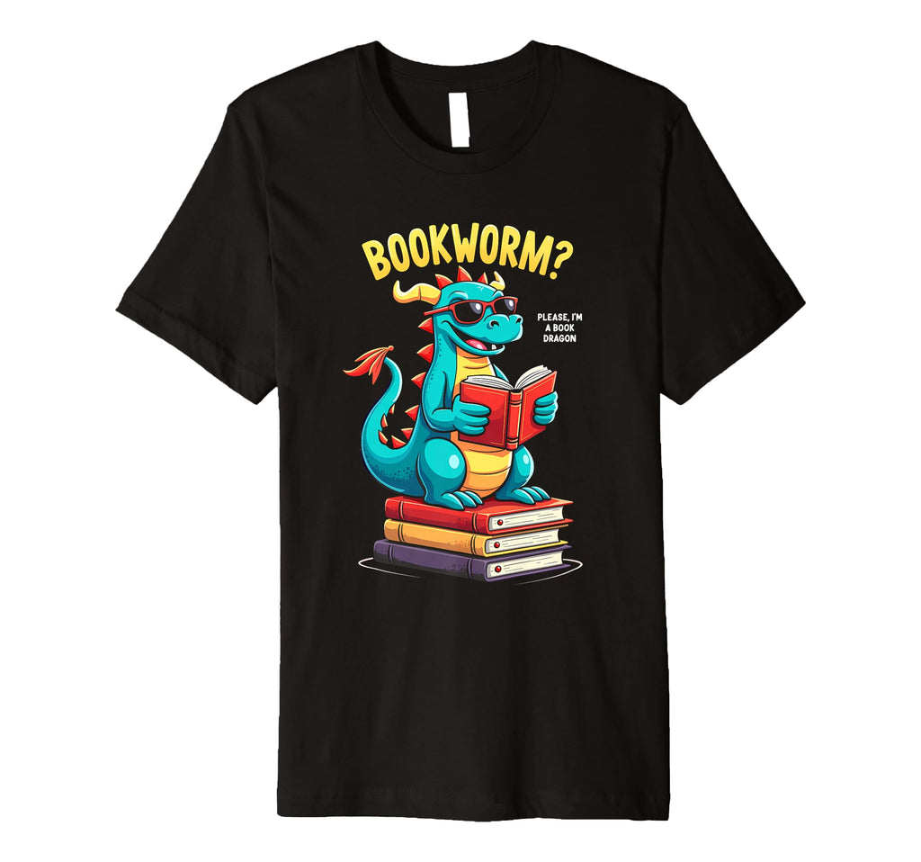 Bookworm Please Im Book Dragon T-Shirt - Streetwear Style for Adults - T-Shirt, Sweatshirt, Hoodie