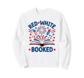 Patriotic Book Fireworks Red White Sweatshirt - Novelty Apparel for Adults - T-Shirt, Sweatshirt, Hoodie