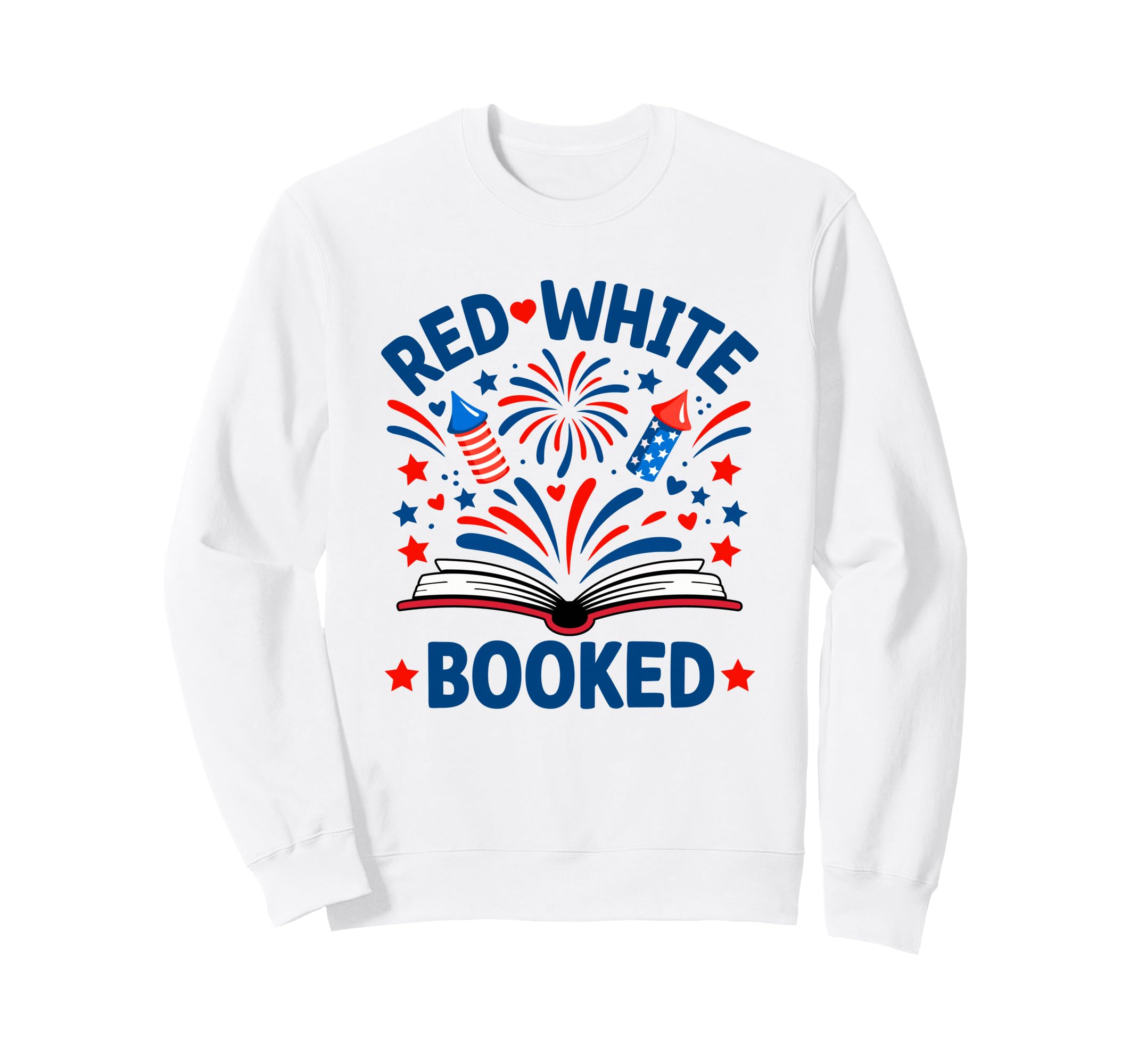 Patriotic Book Fireworks Red White Sweatshirt - Novelty Apparel for Adults - T-Shirt, Sweatshirt, Hoodie