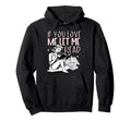 If You Love Me Let Me Read Book Lover Hoodie - Graphic Print Unisex - T-Shirt, Sweatshirt, Hoodie