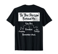 To Person Behind Me You Are Amazing T-Shirt - Aesthetic Graphic Unisex - T-Shirt, Sweatshirt, Hoodie