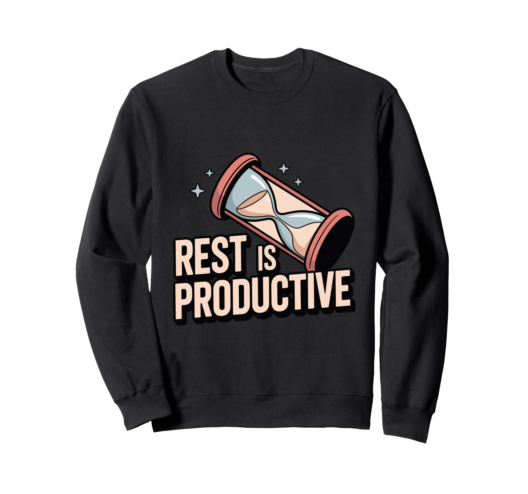 Rest Is Productive Anti Hustle Sweatshirt - Minimalist Print Men Women - T-Shirt, Sweatshirt, Hoodie