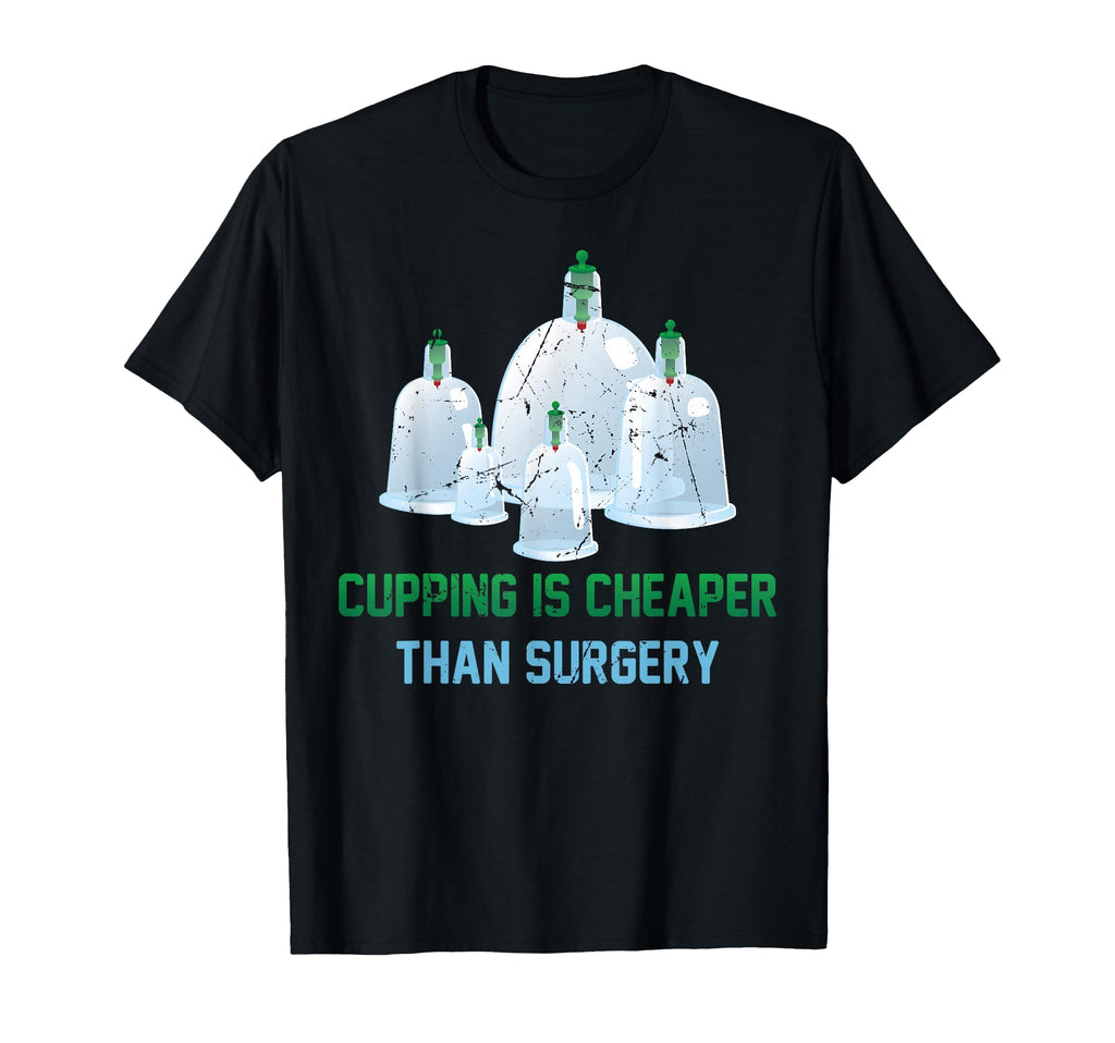 Chinese Medicine Cupping Is T-Shirt - Casual Everyday Wear for Adults - T-Shirt, Sweatshirt, Hoodie
