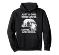Just Who Loves Coffee Cats And Books Hoodie - Streetwear Style Men Women - T-Shirt, Sweatshirt, Hoodie