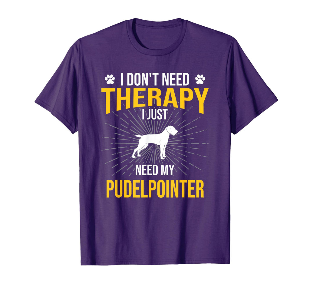 I Just Need My Pudelpointer Dog Lover T-Shirt - Trendy Graphic for Adults - T-Shirt, Sweatshirt, Hoodie