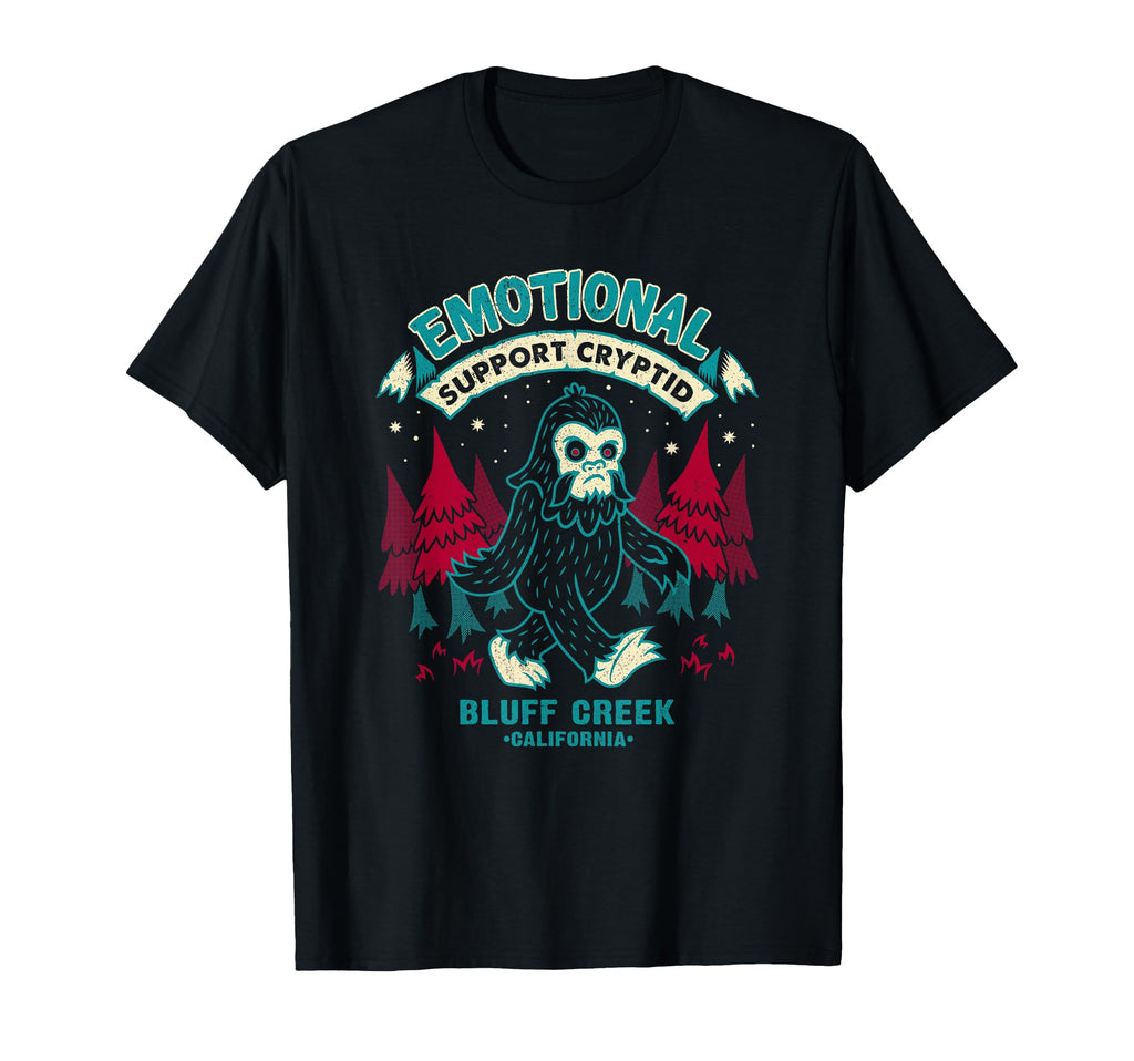 Emotional Goth Support Cryptid Funny T-Shirt - Casual Everyday Wear Unisex - T-Shirt, Sweatshirt, Hoodie