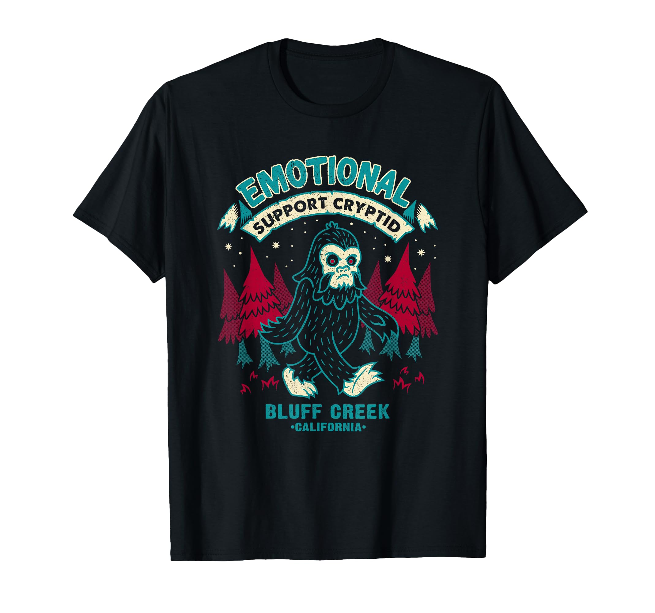 Emotional Goth Support Cryptid Funny T-Shirt - Casual Everyday Wear Unisex - T-Shirt, Sweatshirt, Hoodie