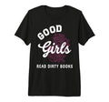 Good Read Dirty Books Smutt Dark T-Shirt - Streetwear Style Men Women - T-Shirt, Sweatshirt, Hoodie