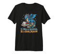 World Bookworms World Be Book Dragon T-Shirt - Streetwear Style Unisex - T-Shirt, Sweatshirt, Hoodie