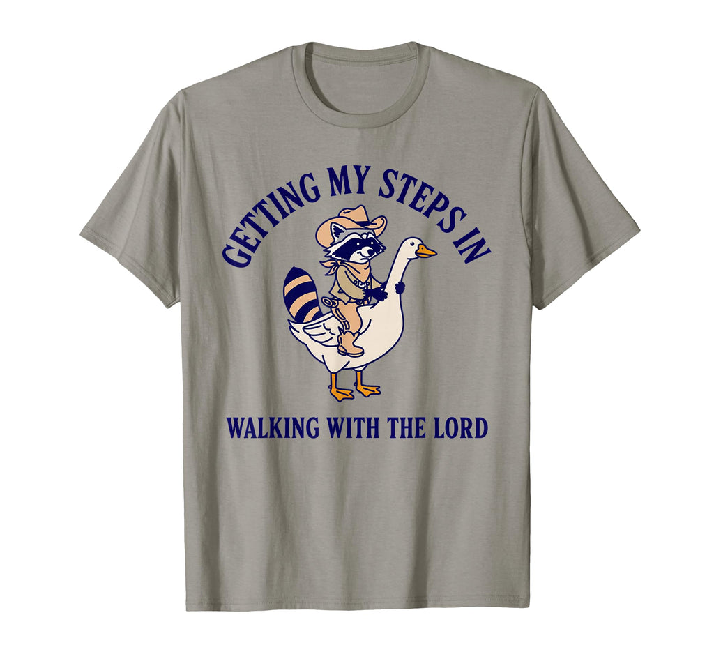 Getting My Steps Walking Lord Goose T-Shirt - Fun Novelty Design for Adults - T-Shirt, Sweatshirt, Hoodie