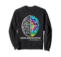 End Stigma Mental Health Matters Sweatshirt - Minimalist Print Unisex - T-Shirt, Sweatshirt, Hoodie