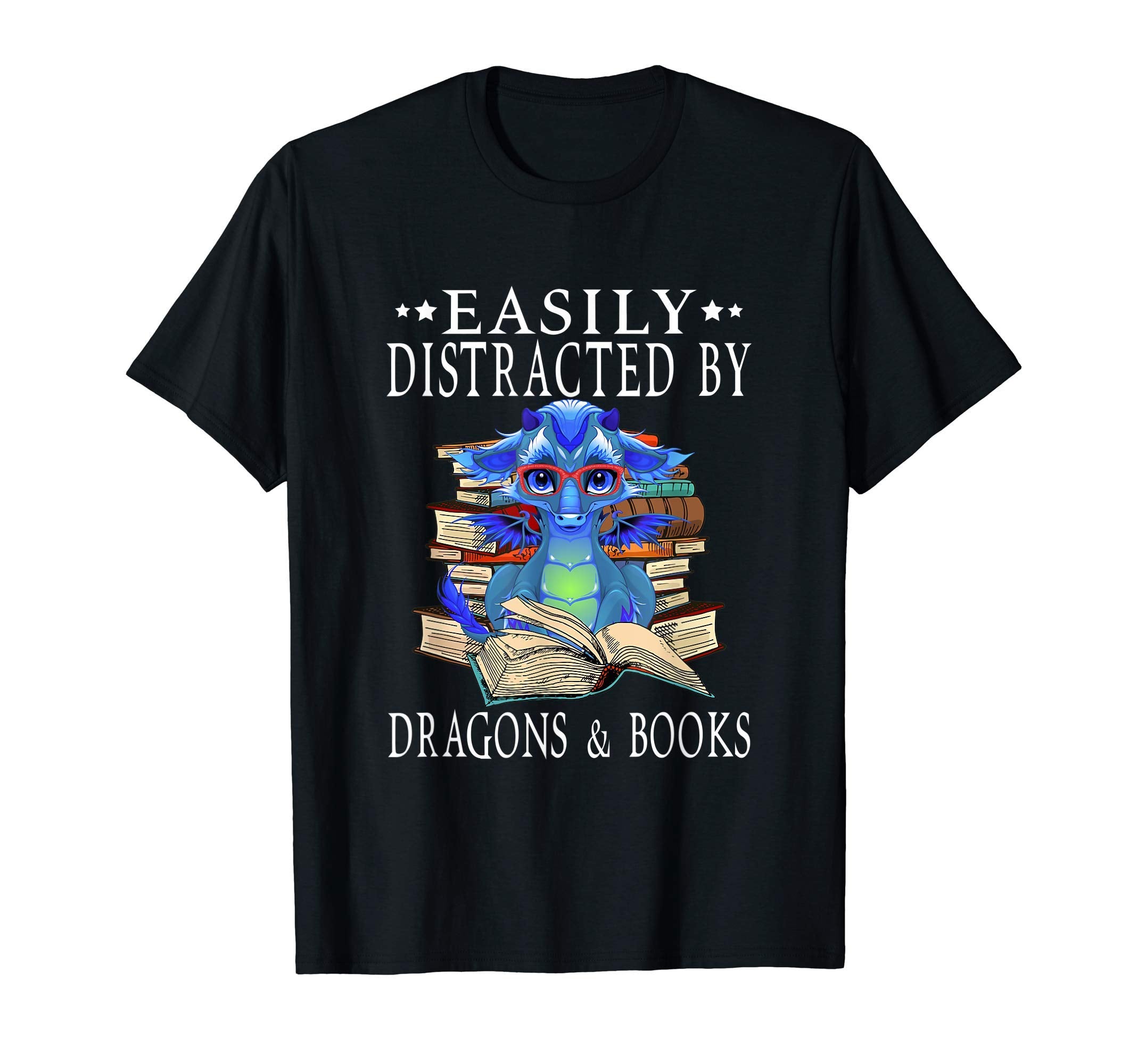 Easily Distracted Dragons And Books T-Shirt - Streetwear Style Men Women - T-Shirt, Sweatshirt, Hoodie