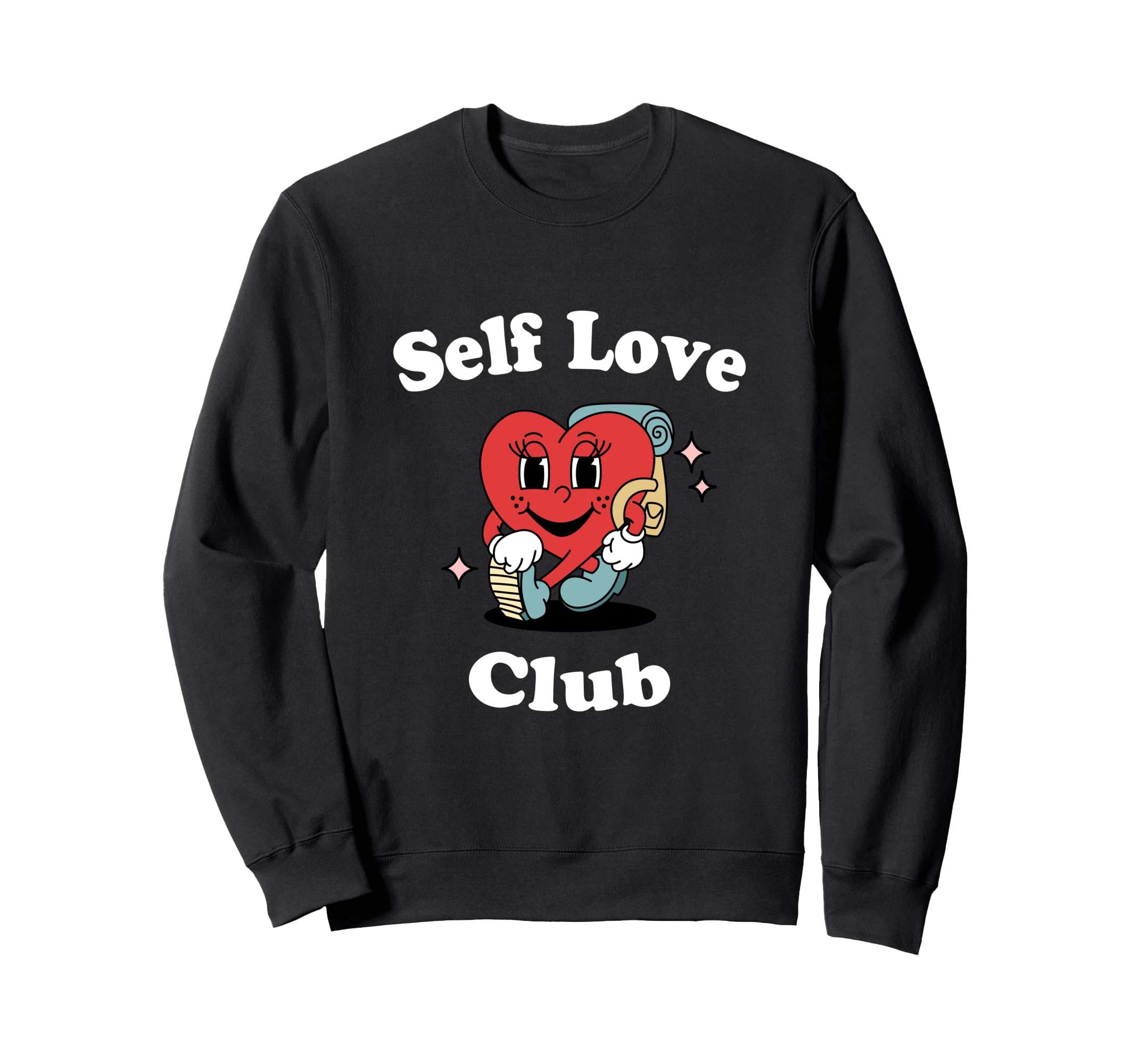 Self Love Club Positivity Heart Sweatshirt - Trendy Graphic for Adults - T-Shirt, Sweatshirt, Hoodie
