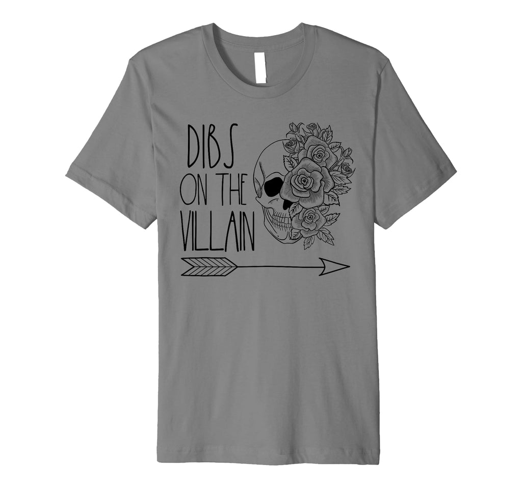 Dibs Villain Dark Romance Reader T-Shirt - Streetwear Style Men Women - T-Shirt, Sweatshirt, Hoodie