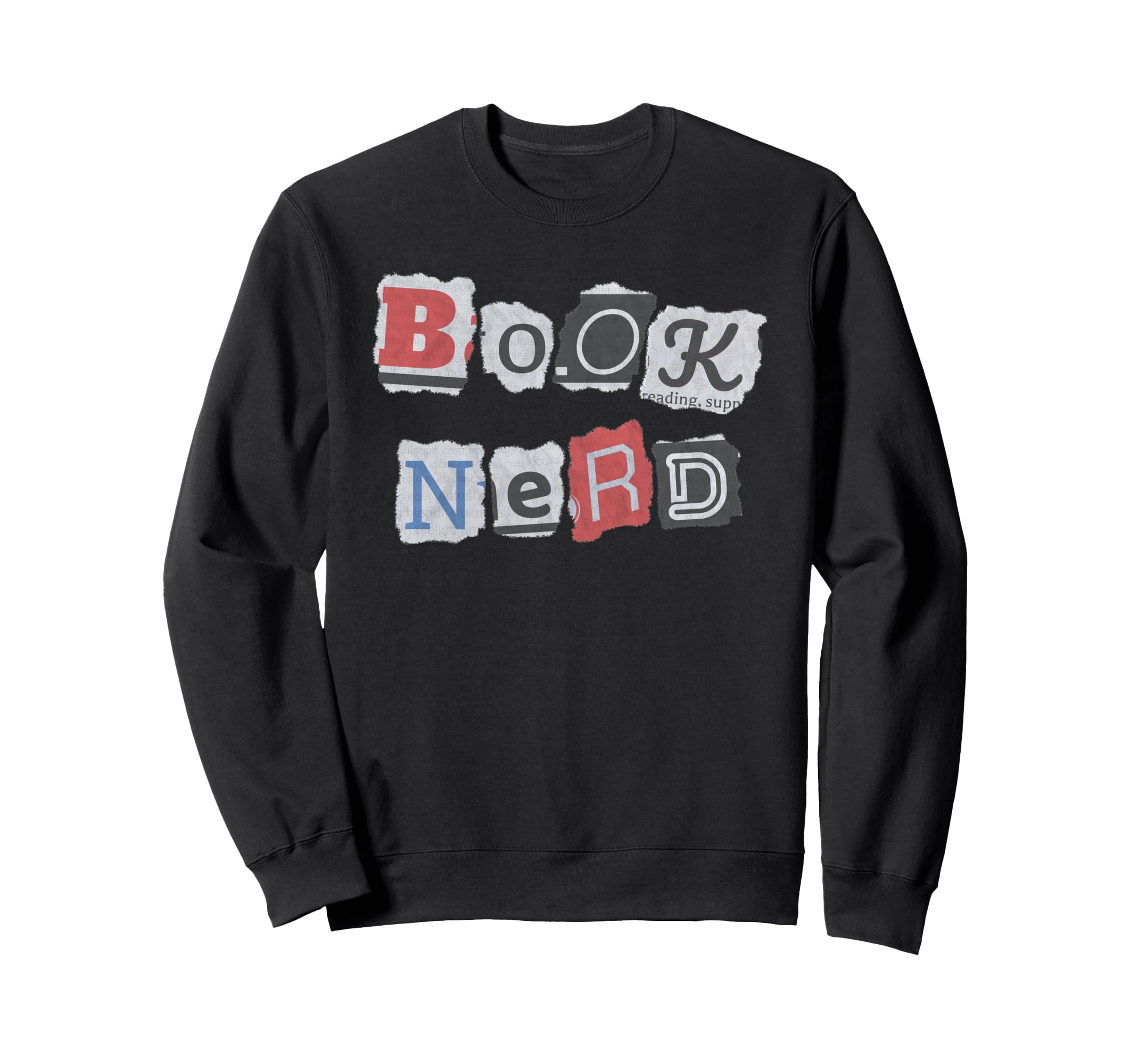 Nerdy Book Fan Sweatshirt - Trendy Graphic Men Women - T-Shirt, Sweatshirt, Hoodie