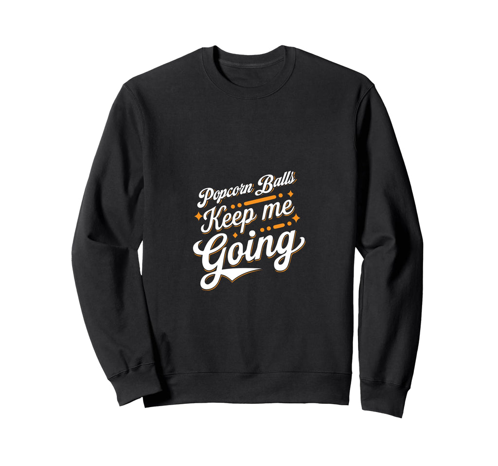 Potato Chips Keep Me Going Sweatshirt - Casual Everyday Wear for Adults - T-Shirt, Sweatshirt, Hoodie