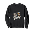 Potato Chips Keep Me Going Sweatshirt - Casual Everyday Wear for Adults - T-Shirt, Sweatshirt, Hoodie