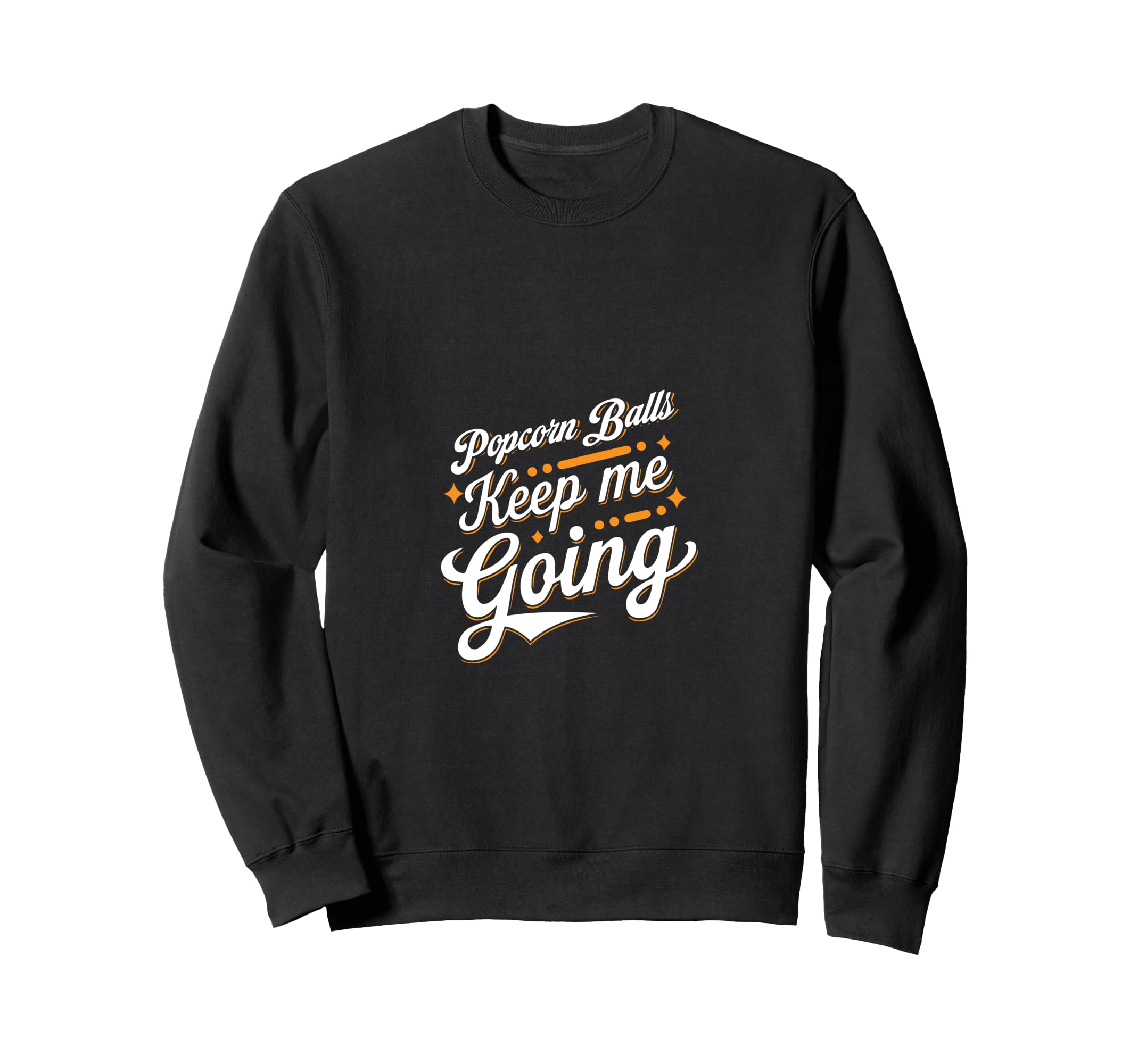 Potato Chips Keep Me Going Sweatshirt - Casual Everyday Wear for Adults - T-Shirt, Sweatshirt, Hoodie
