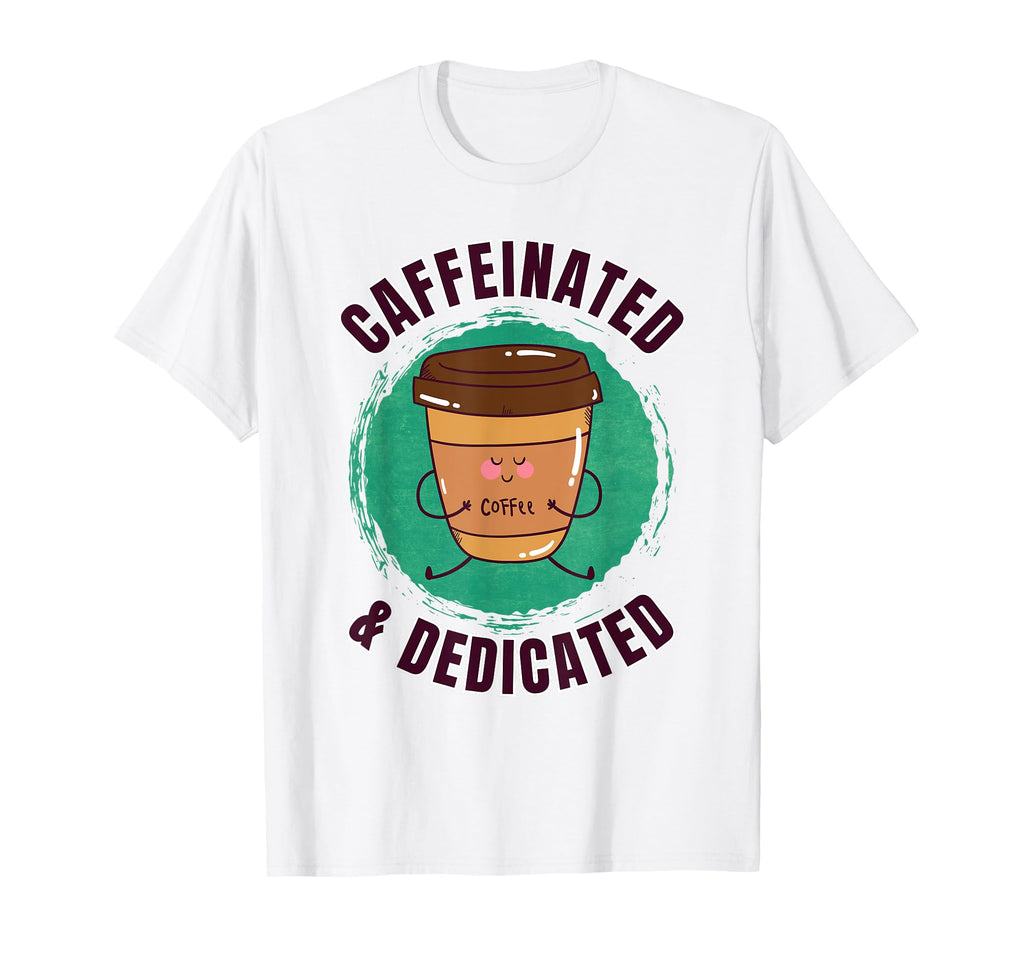 Funny Coffee Motivation Yoga T-Shirt - Unique Graphic Men Women - T-Shirt, Sweatshirt, Hoodie