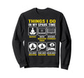 Things I Do My Spare Time Meditation Sweatshirt - Unique Graphic Unisex - T-Shirt, Sweatshirt, Hoodie
