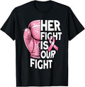 Her Fight is Our Fight Boxing Glove Breast Cancer Awareness T-Shirt Unisex T-shirt, Sweatshirt, Hoodie, Long Sleeve Tee - T-Shirt, Sweatshirt, Hoodie