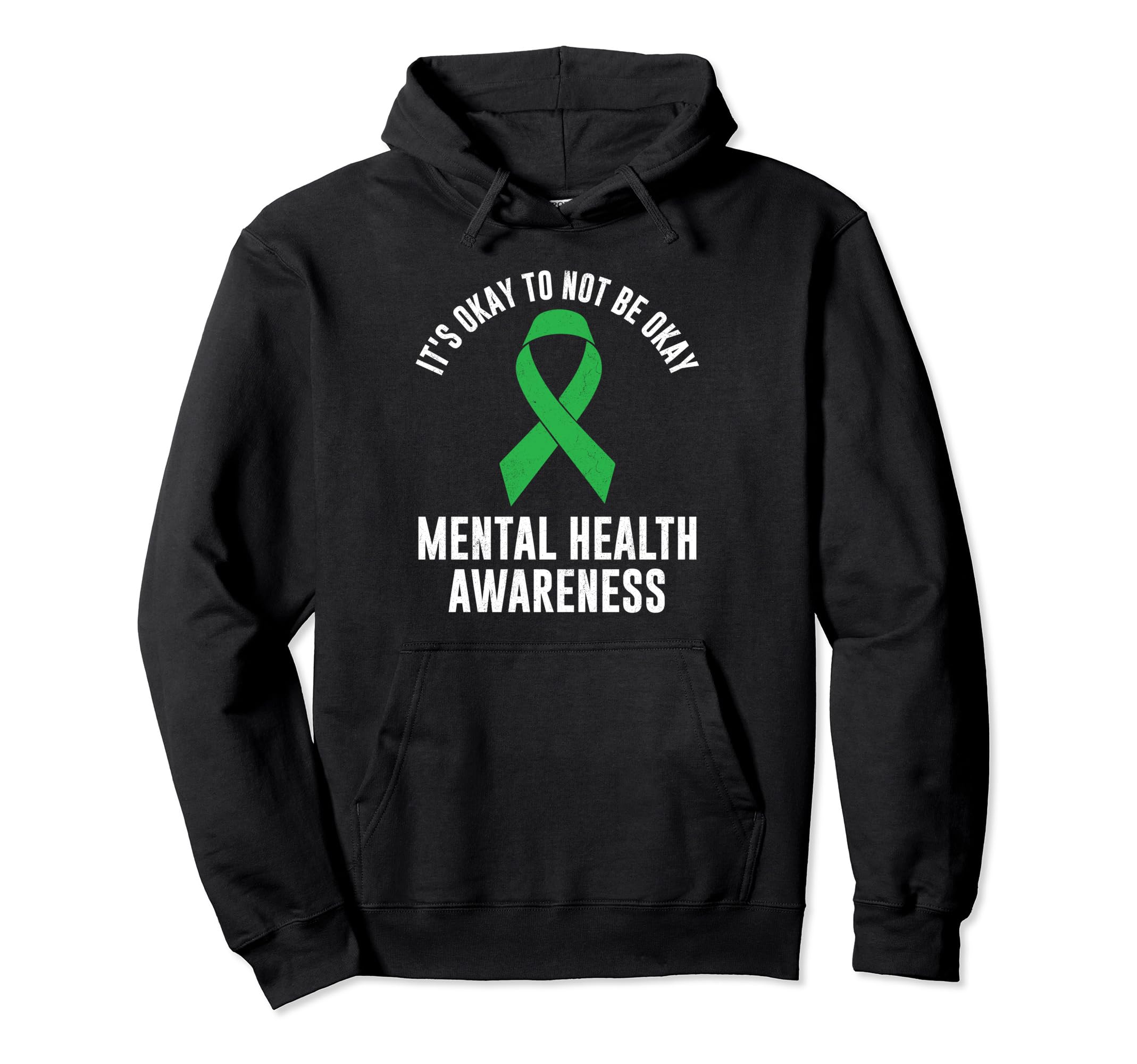 Its Okay To Not Be Okay Mental Health Hoodie - Streetwear Style for Adults - T-Shirt, Sweatshirt, Hoodie