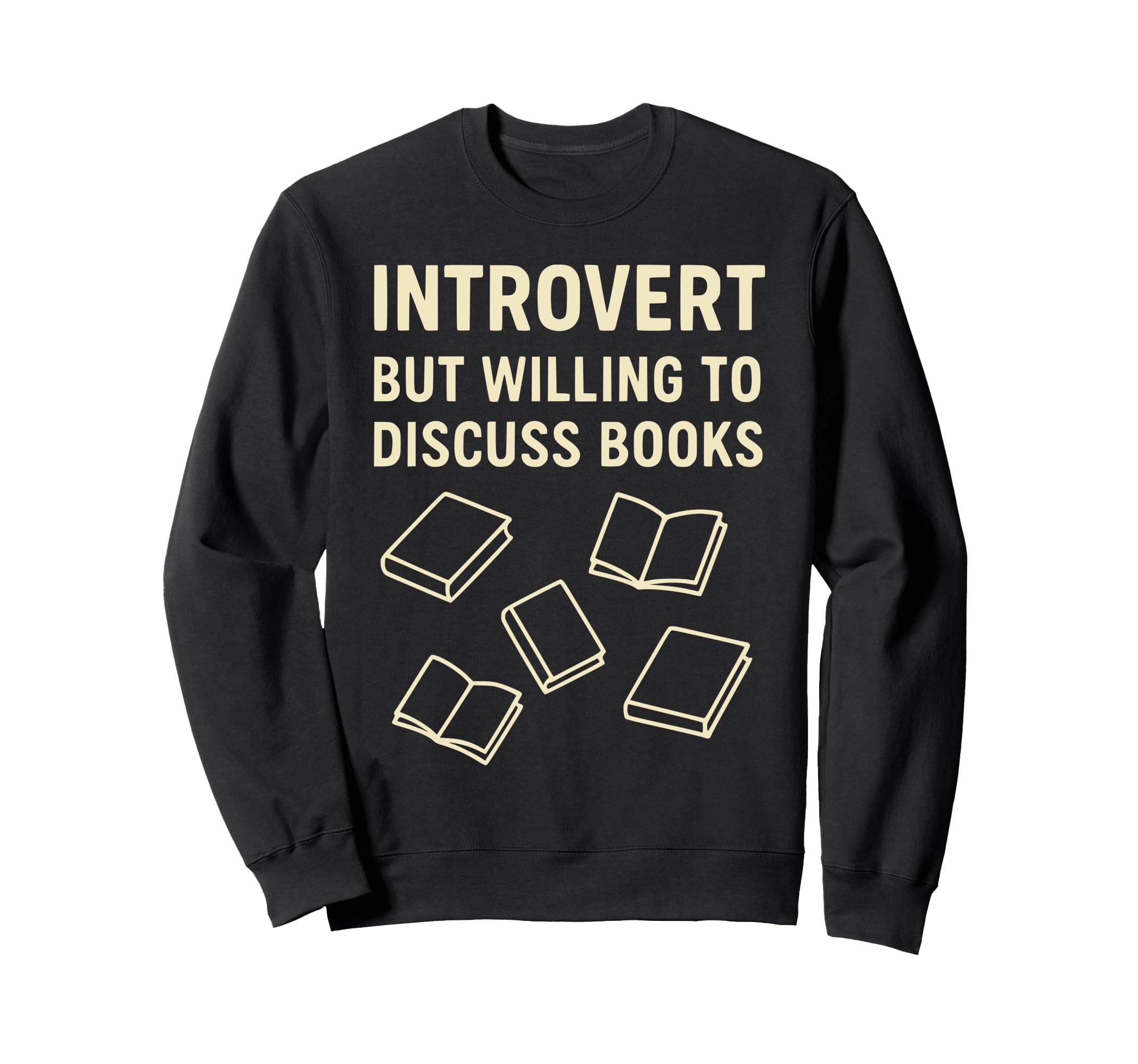 Introvert Book Reader Lover Sweatshirt - Graphic Print for Adults - T-Shirt, Sweatshirt, Hoodie
