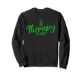 Mental Health Awareness Therapy Sweatshirt - Casual Everyday Wear Unisex - T-Shirt, Sweatshirt, Hoodie