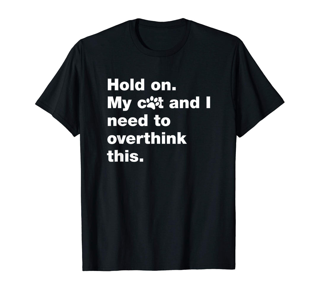 Funny Introverted Cat Lover Overthink T-Shirt - Streetwear Style Men Women - T-Shirt, Sweatshirt, Hoodie