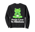 Frogs Love To Ribbitate Sweatshirt - Graphic Print for Adults - T-Shirt, Sweatshirt, Hoodie