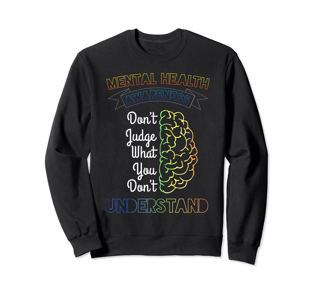 Dont Judge What You Dont Sweatshirt - Aesthetic Graphic for Adults - T-Shirt, Sweatshirt, Hoodie