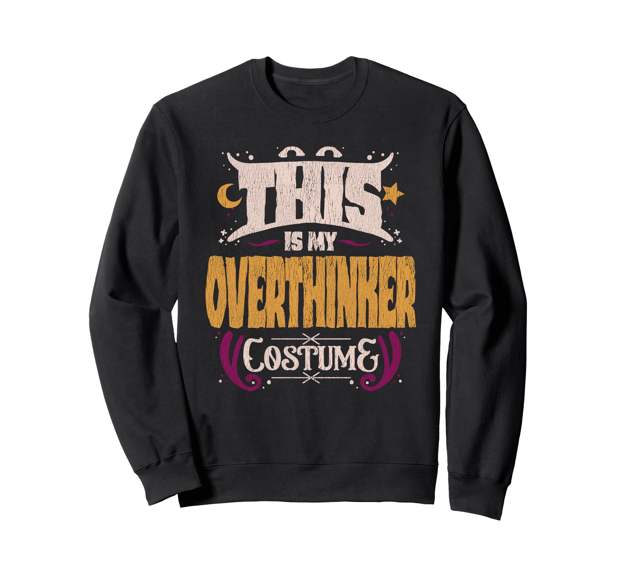 This Is My Overthinker Costume Sweatshirt - Novelty Apparel for Adults - T-Shirt, Sweatshirt, Hoodie