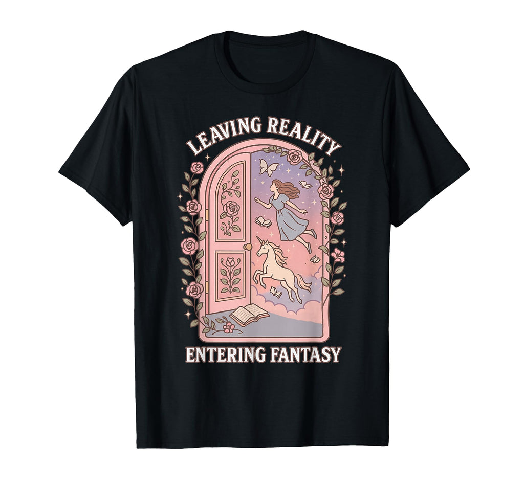 Book Lover Leaving Reality Entering T-Shirt - Unique Graphic for Adults - T-Shirt, Sweatshirt, Hoodie