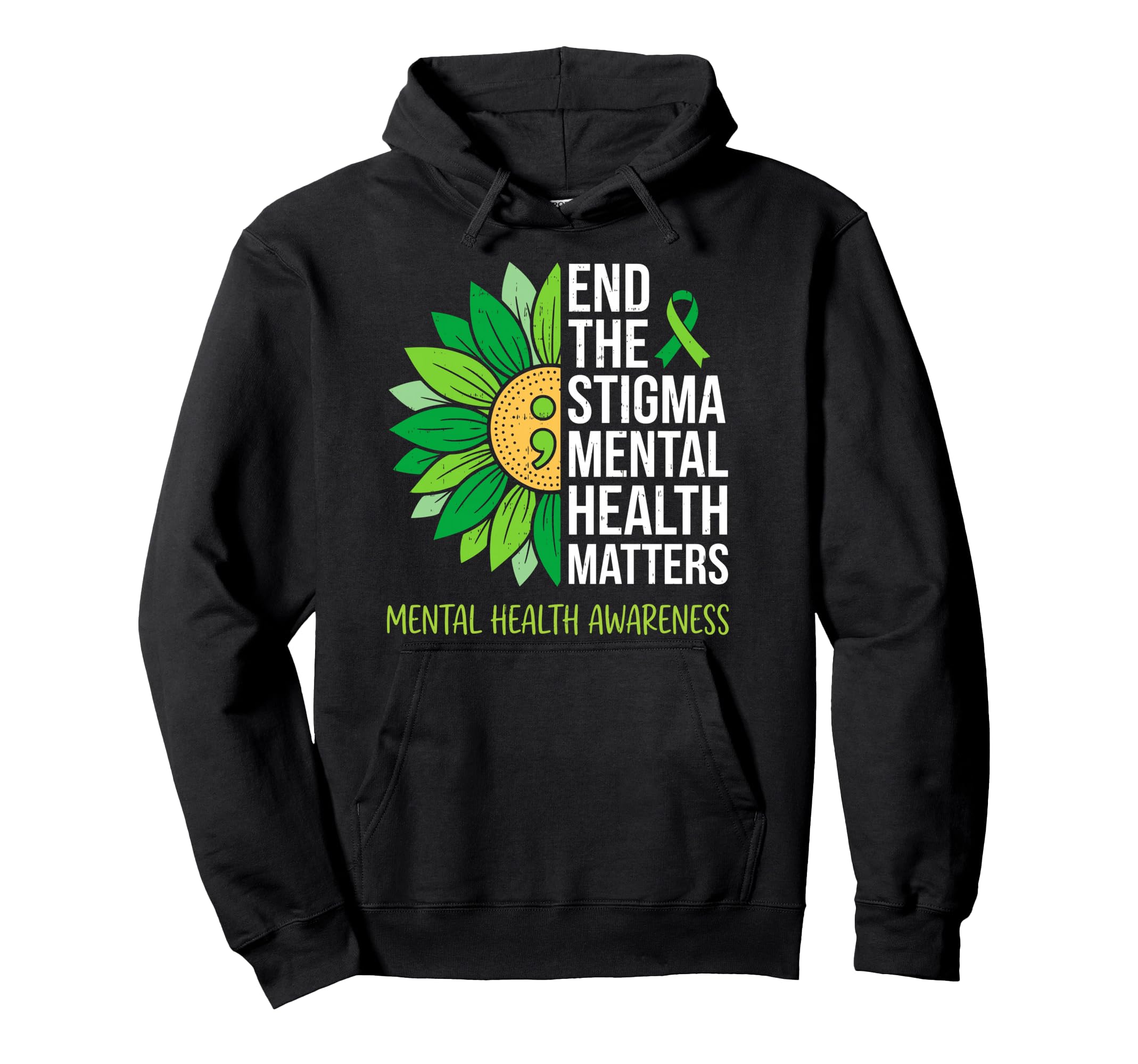 End Stigma Sunflower Mental Health Hoodie - Unique Graphic for Adults - T-Shirt, Sweatshirt, Hoodie