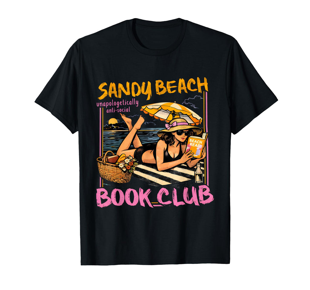 Sandy Beach Book Club Funny T-Shirt - Casual Everyday Wear Men Women - T-Shirt, Sweatshirt, Hoodie