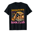 Sandy Beach Book Club Funny T-Shirt - Casual Everyday Wear Men Women - T-Shirt, Sweatshirt, Hoodie