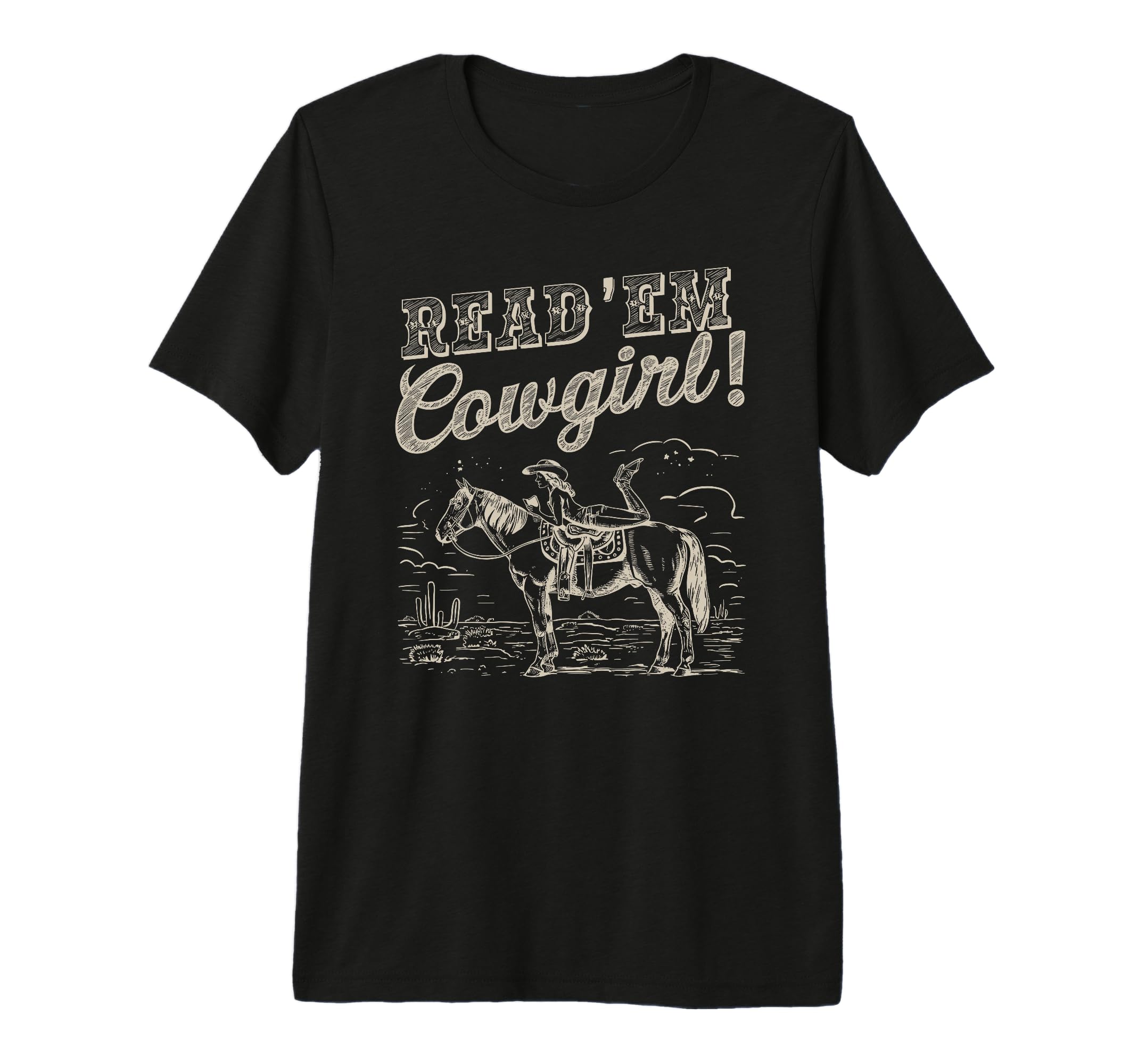 Read Em Cowgirl Western Cowgirl T-Shirt - Casual Everyday Wear for Adults - T-Shirt, Sweatshirt, Hoodie