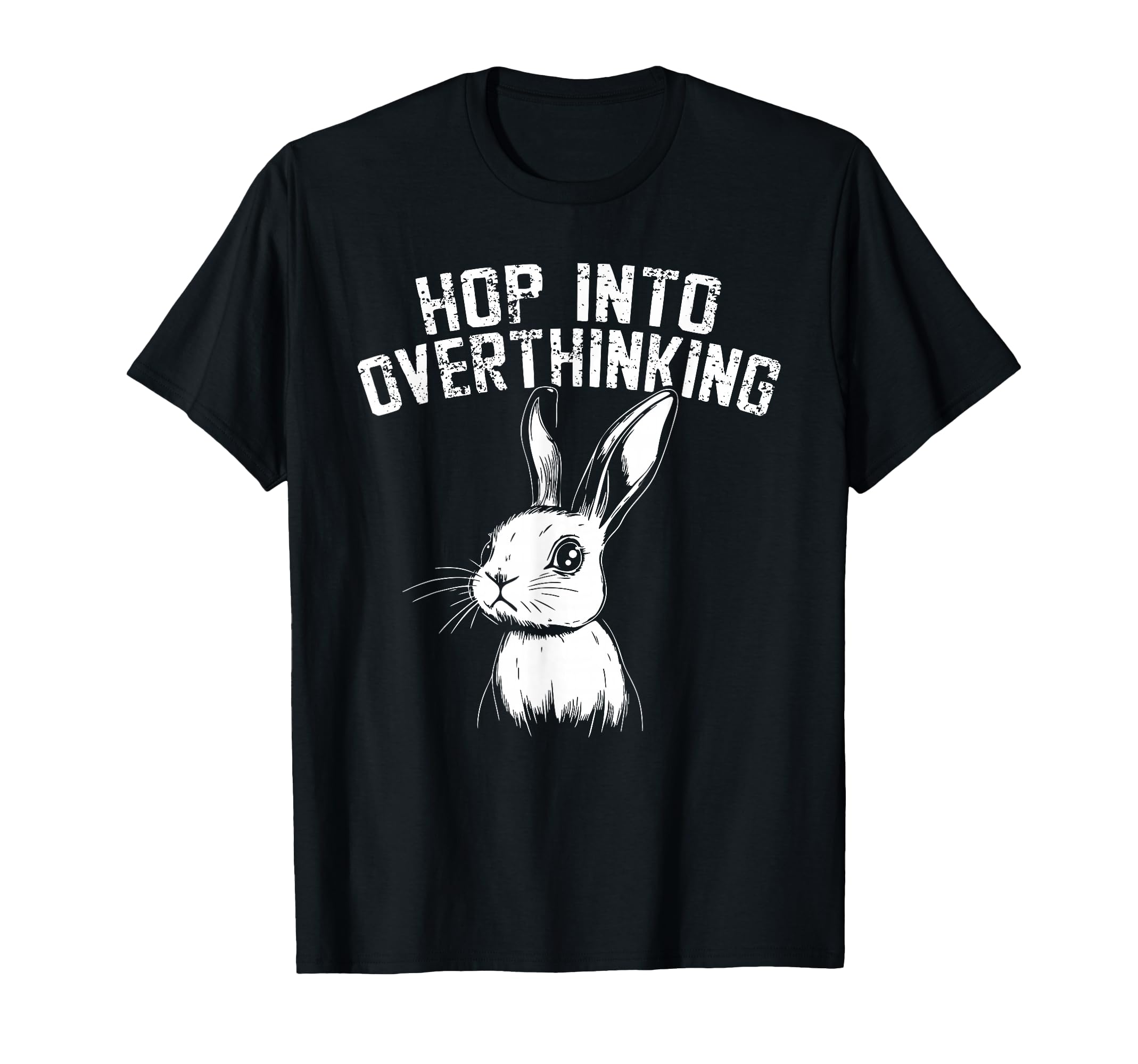 Bunny Fast Minded Overthinkers T-Shirt - Streetwear Style for Adults - T-Shirt, Sweatshirt, Hoodie
