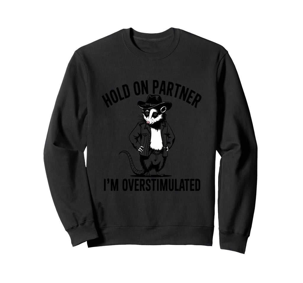 Funny Cowboy Possum Sweatshirt - Fun Novelty Design for Adults - T-Shirt, Sweatshirt, Hoodie