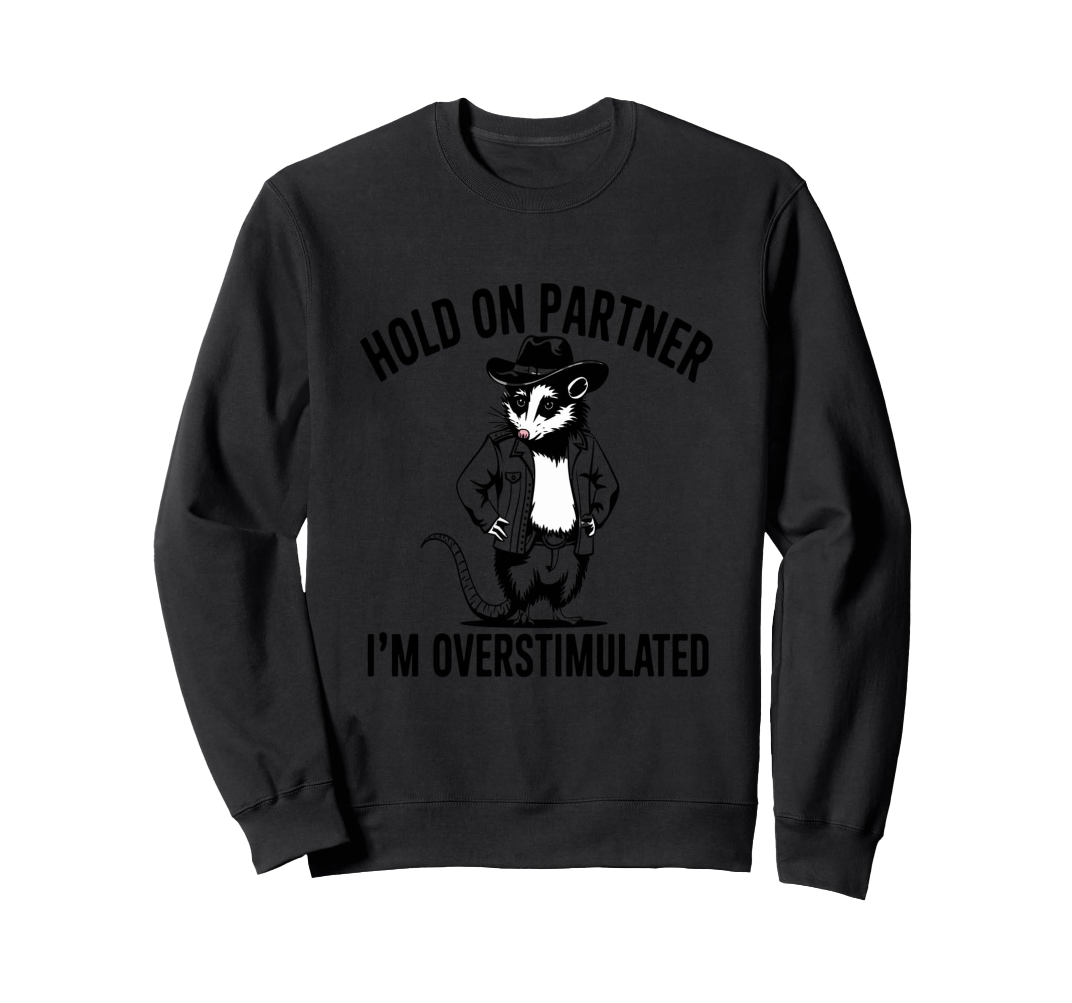 Funny Cowboy Possum Sweatshirt - Fun Novelty Design for Adults - T-Shirt, Sweatshirt, Hoodie