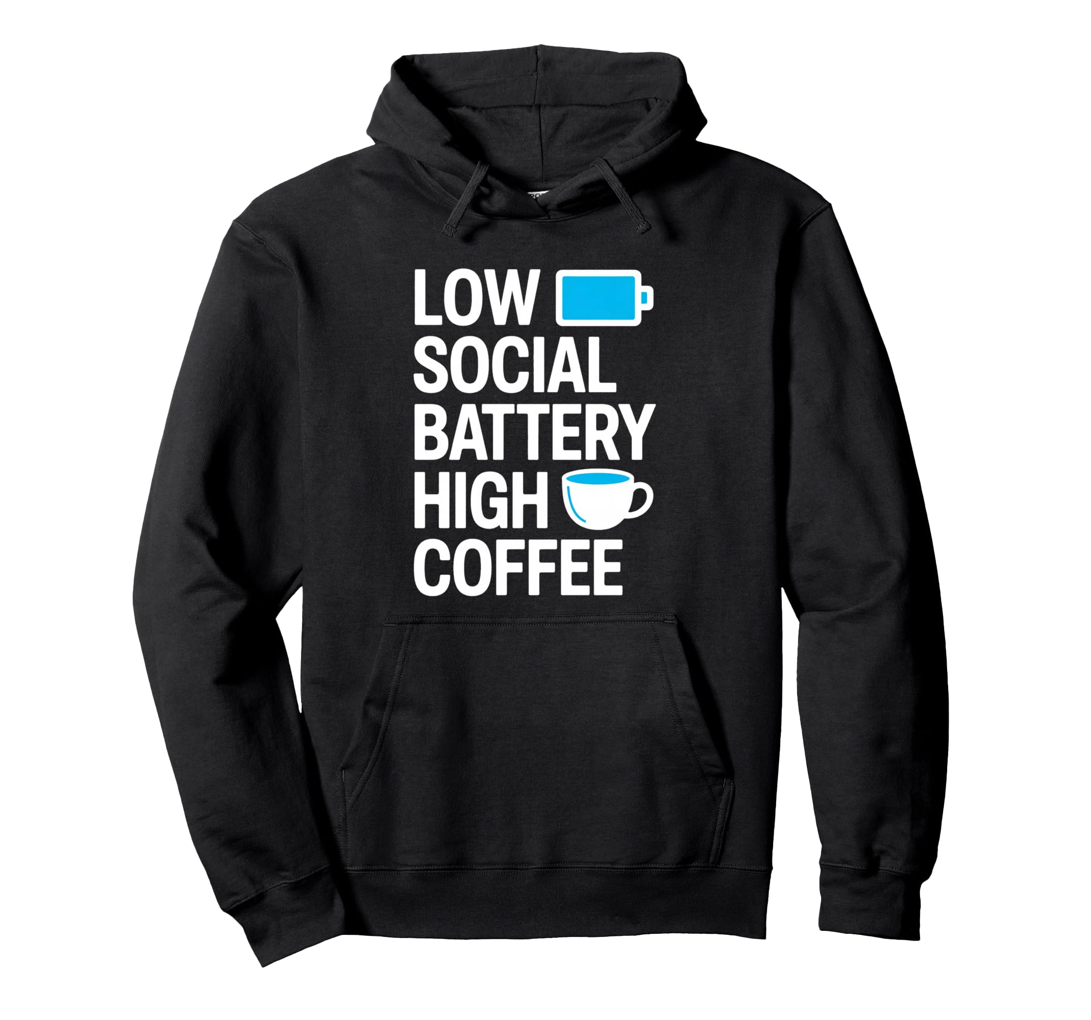 Introvert Coffee Lover Social Battery Hoodie - Casual Everyday Wear Unisex - T-Shirt, Sweatshirt, Hoodie