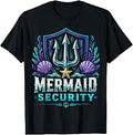 Funny Dad Mermaid Security T-Shirt Unisex T-shirt, Sweatshirt, Hoodie, Long Sleeve Tee - T-Shirt, Sweatshirt, Hoodie